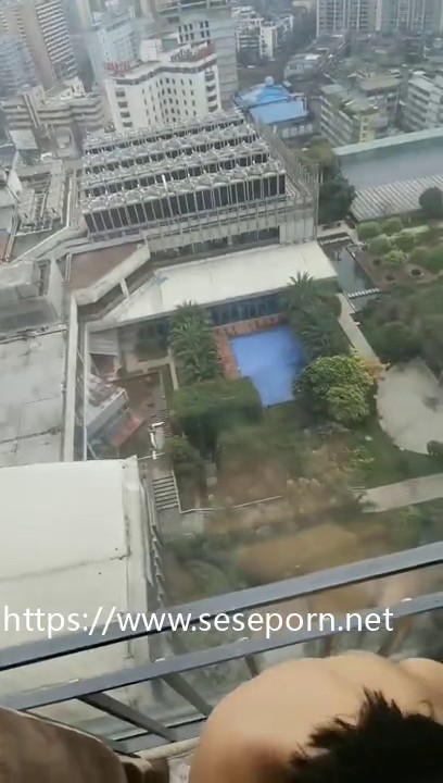 高楼大厦，富贵小区的性福，凌空俯视，中午来一发好睡午觉，后入口爆