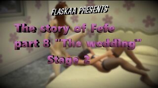The story of Fefe "part8" stage 2