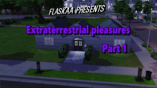 Extraterrestrial pleasure part 1