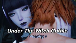 Under The Witch : Gothic - Penalty 1