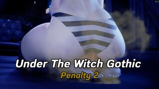 Under The Witch : Gothic - Penalty 2