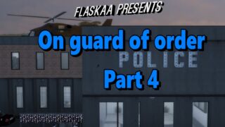 On guard of order "Part 4"