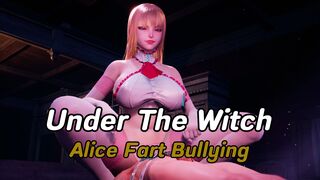 Under The Witch : Alice Fart Bullying