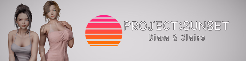 日落计划：母女的堕落欲望（Project;Sunset - Diana & Claire）PS001 精翻汉化