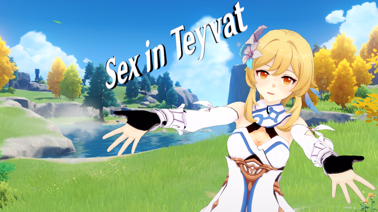 提瓦特性爱：荧的淫乱冒险（Sex in Teyvat）v0.4 精翻汉化
