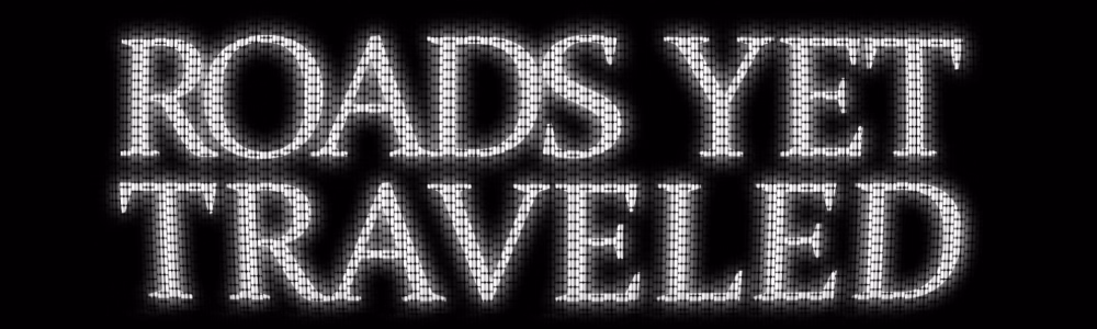 未竟之路：改变世界的欲望抉择（Roads Yet Traveled）v10 精翻汉化