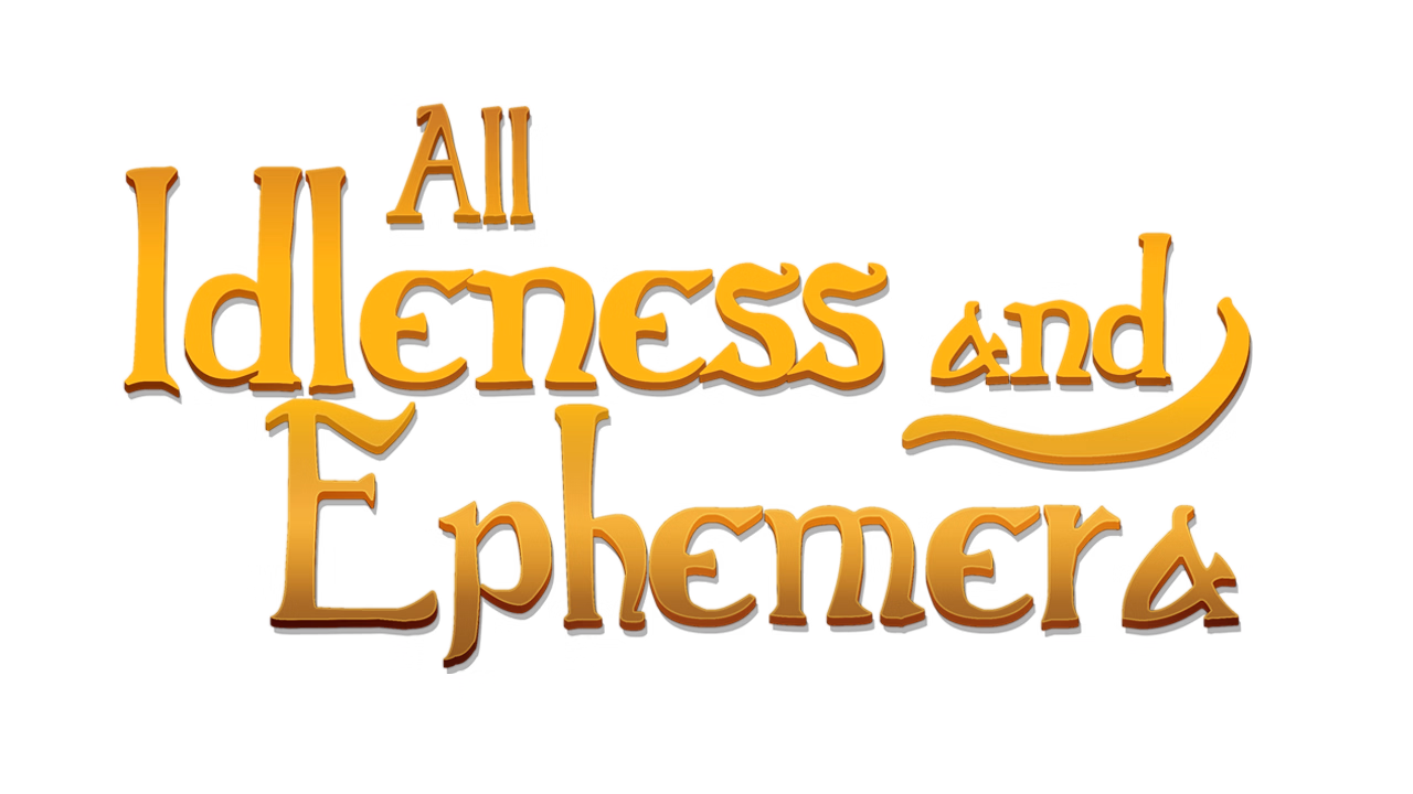 虚浮与幻灭：王子的禁忌复仇（All Idleness and Ephemera）Final 精翻汉化