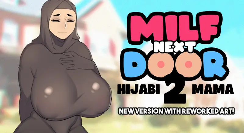 隔壁人妻2：异国美熟女（Milf Next Door 2: Hijabi Mama）v1.0 精翻汉化