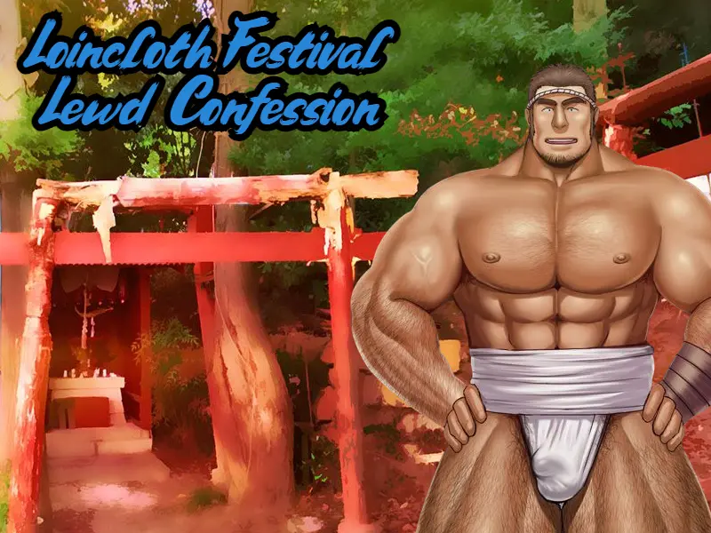 兜裆布祭：淫乱的告白（Loincloth Festival - Lewd Confession）v1.0 精翻汉化