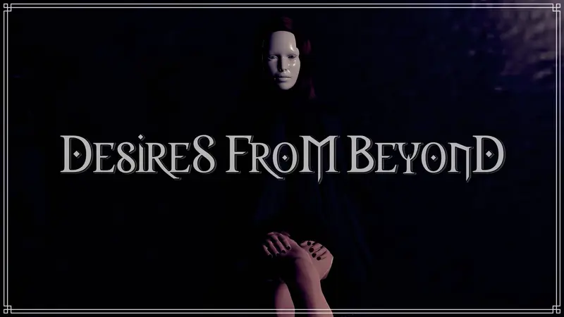 彼岸欲望：异端续作（Desires from Beyond）v0.1 精翻汉化