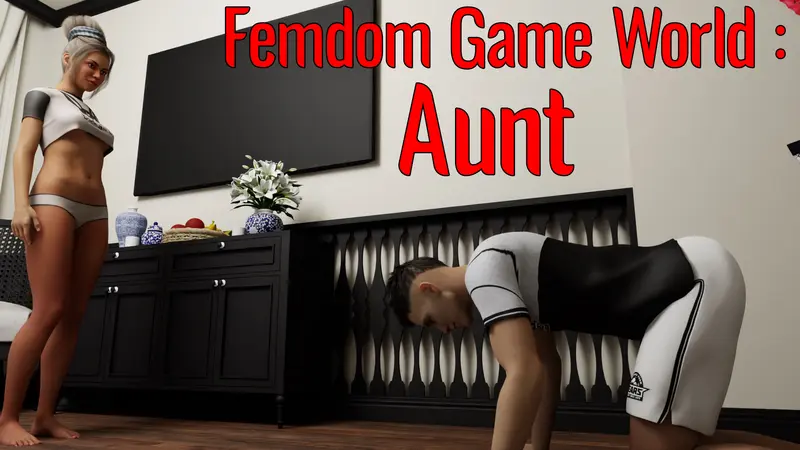 女尊世界：欲女阿姨的支配（Femdom Game World: Aunt）v1.0 精翻汉化