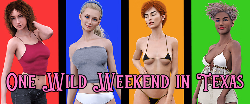 德州狂野周末：返乡纵欲（One Wild Weekend in Texas）Demo 精翻汉化