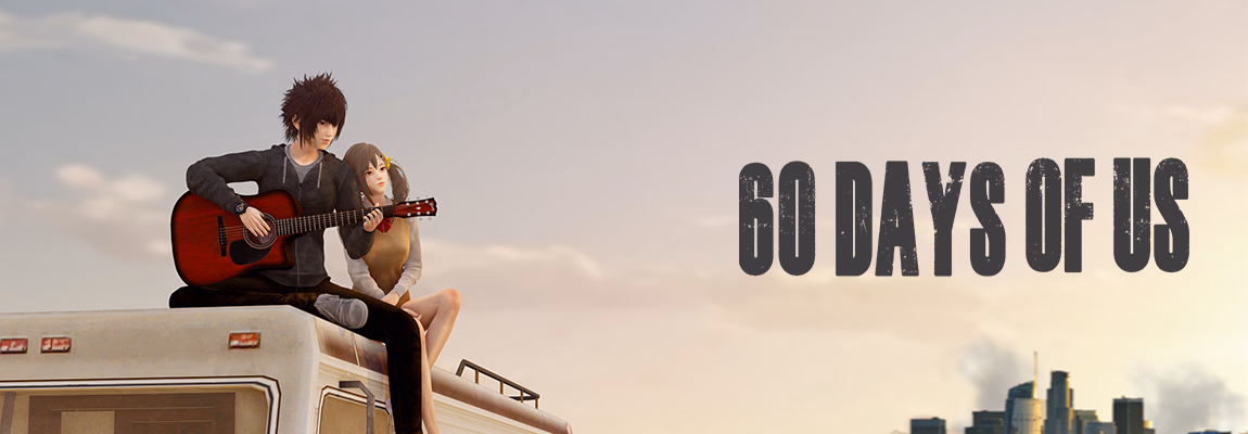 我们的60天：末日余生（60 Days Of Us）EA Build 2 精翻汉化