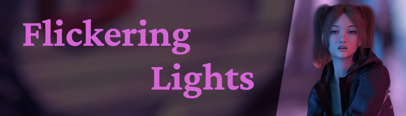闪烁霓虹：都市边缘的欲望交易（Flickering Lights）v0.1 精翻汉化