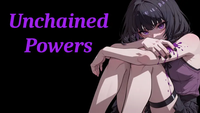 挣脱的力量：欲望释放（Unchained Powers）v0.1.1 精翻汉化