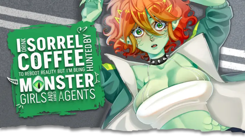 重启现实：魔物娘与武装特工的连环榨精（I Drink Sorrel Coffee to Reboot Reality, but I'm Being Hunted by Monster Girls and Armed Agents）v1.0 精翻汉化
