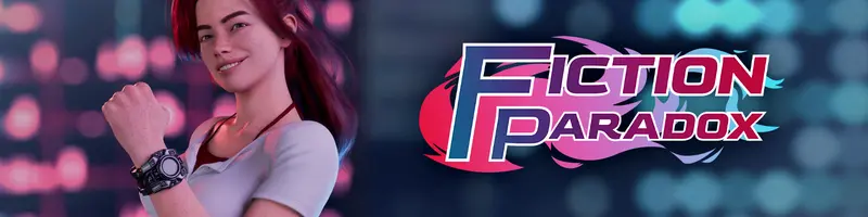 虚幻悖论：未来都市的情欲发明（Fiction Paradox）v0.1.3 精翻汉化