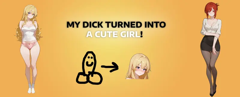 鸡儿变身：肉棒少女的诱惑（My Dick Turned Into A Cute Girl）v0.0.1 精翻汉化