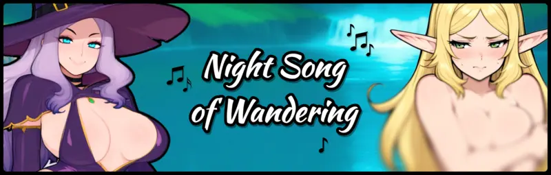 流浪夜歌：奇幻迷情（Night Song of Wandering）v0.3 部分汉化