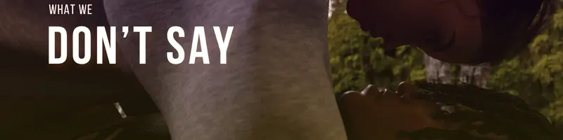 不可言说的秘密：异地恋的绿帽（What We Don't Say）v0.02 精翻汉化