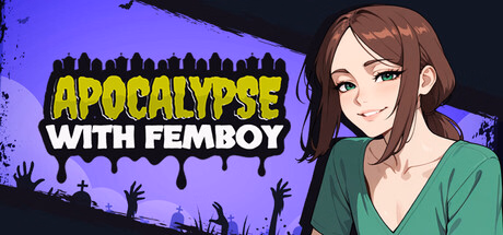 末日伪娘：沉沦伴侣（Apocalypse with Femboy）v1.0 精翻汉化