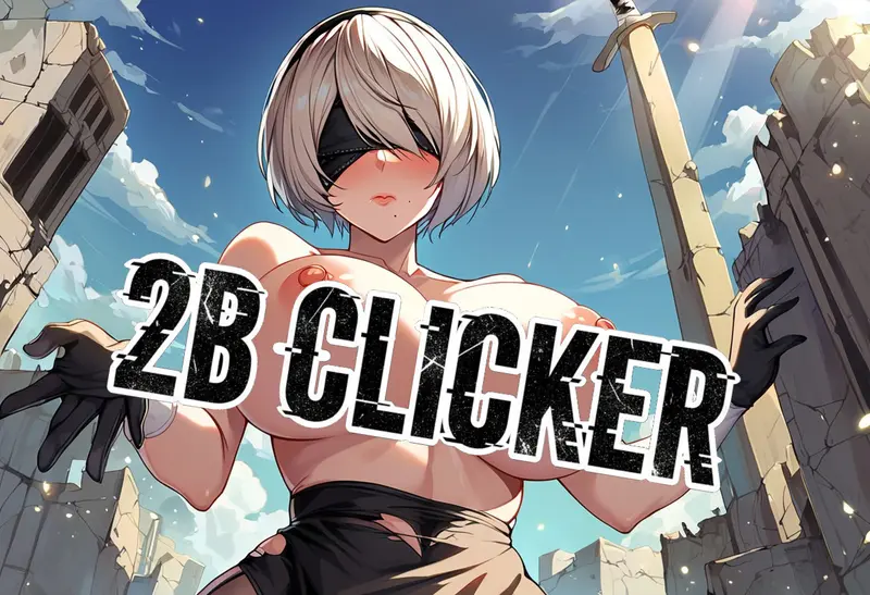 尼尔欲望点击：2B的私密维护（2B Clicker: System Overload）v1.0 精翻汉化