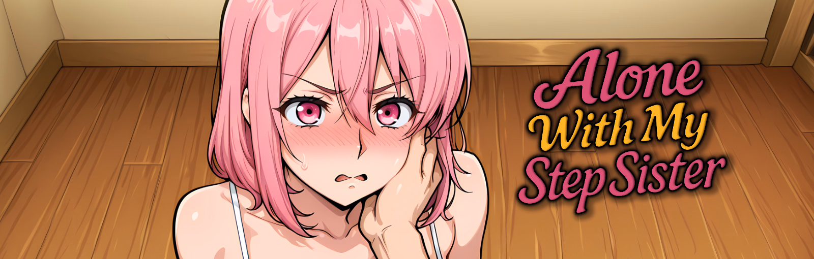 与继妹独处：空房里的乱伦（Alone With my StepSister）v1.0 精翻汉化
