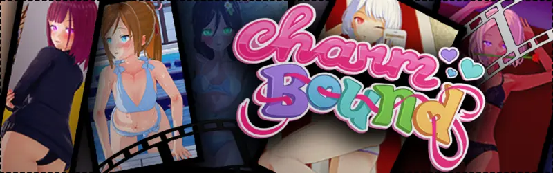 星魅诱惑：导演的潜规则（Charmbound）v0.0.1a 精翻汉化