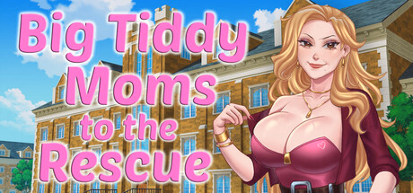 巨乳妈妈们的拯救：熟女后宫（Big Tiddy Moms to the Rescue）Demo 精翻汉化