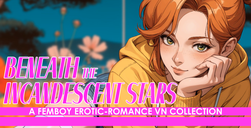 璀璨星空下：伪娘情色浪漫小说合集（Beneath the Incandescent Stars: A Femboy Erotic-Romance VN Collection）v3.0 精翻汉化