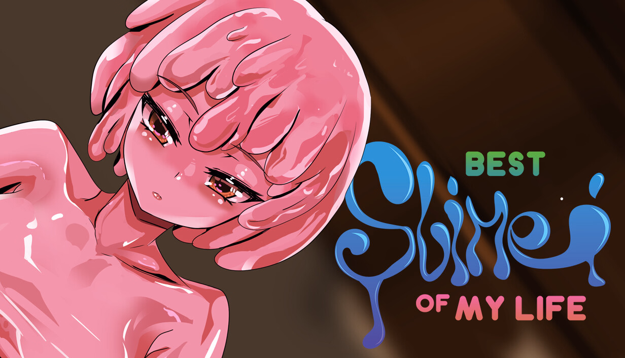 史莱姆女友：黏糊糊的香艳日常（Best Slime of my Life）Demo 精翻汉化