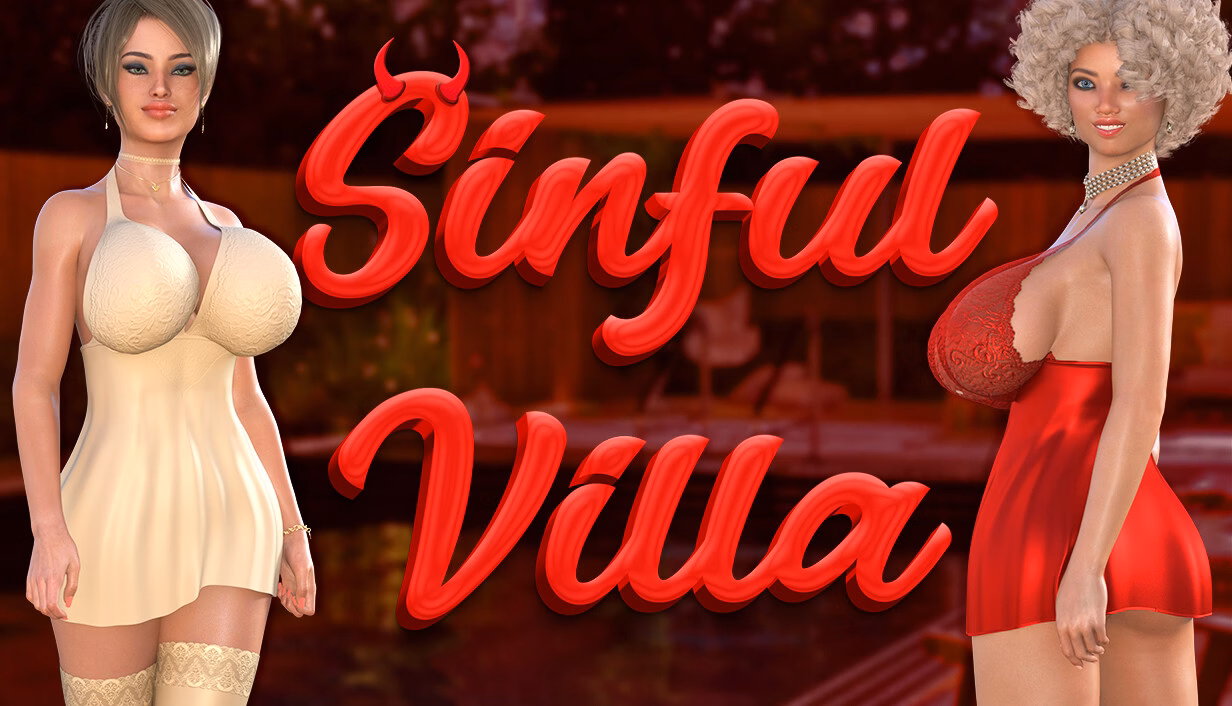 罪恶别墅：闺蜜的淫乱派对（Sinful Villa）v1.0 精翻汉化