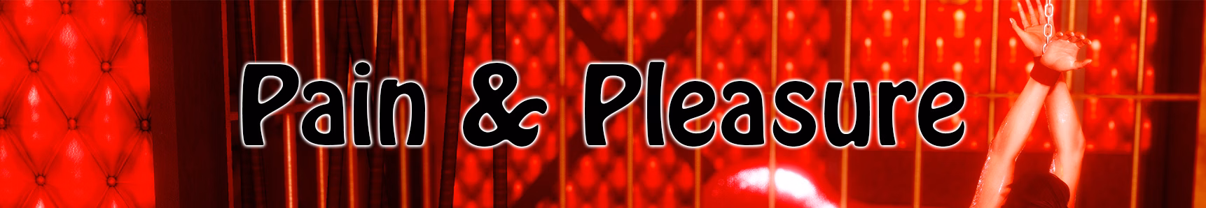 痛苦与欢愉：极限调教（Pain and Pleasure）v0.3 精翻汉化