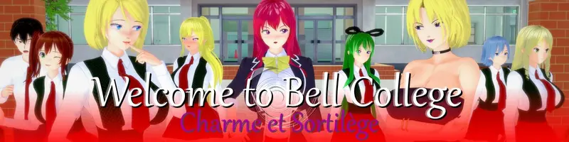 欢迎来到贝尔学院：淫乱黑圣经（Welcome to Bell College - Charme et Sortilège）v0.4.1 精翻汉化