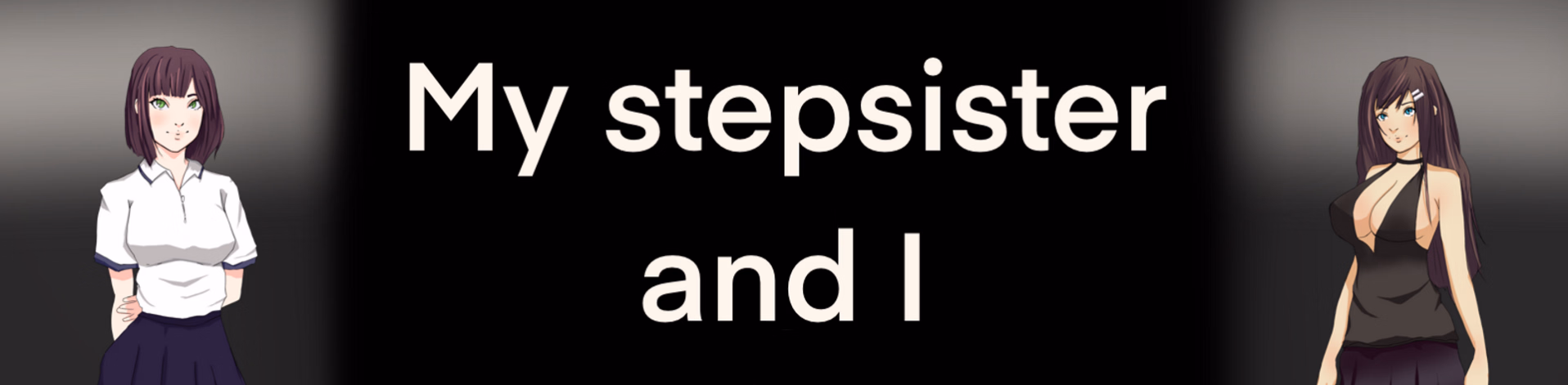 禁忌同居：继姐的诱惑（My Stepsister and I）v0.2.5 精翻汉化