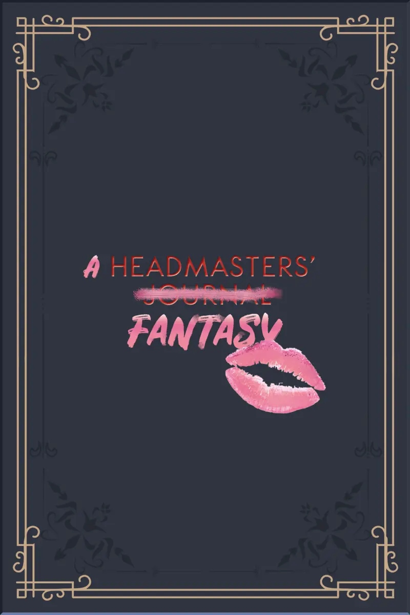 极乐校长：女校潜规则（A Headmasters' Fantasy）v0.1.1 精翻汉化