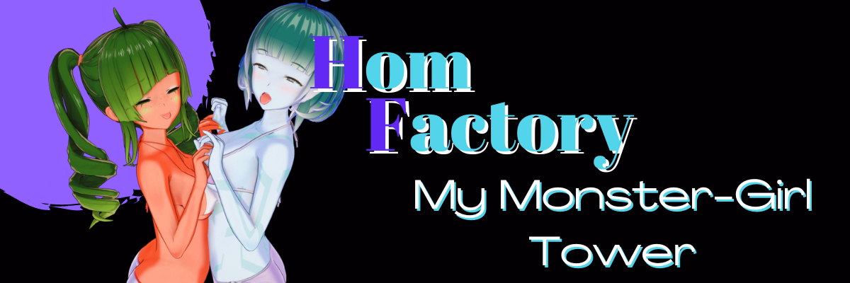 人造人造物主：我的魔物娘之塔（Hom Factory: My Monster Girl Tower）v3.0.1 精翻汉化