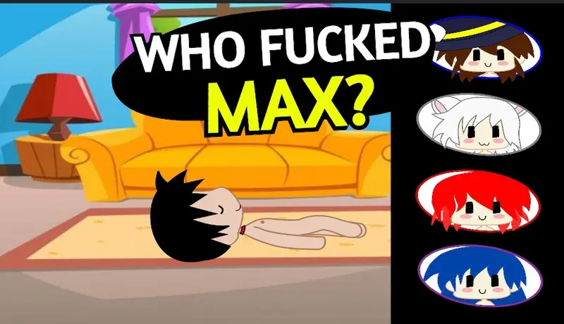 谁干了麦克斯：榨干之谜（Who Fucked Max）Final 精翻汉化